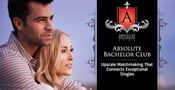 Absolute Bachelor Club: North America’s Upscale Matchmaking Boutique Built to Connect Intelligent, Exceptional Singles