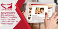 Dating Directions:  Ohio Matchmakers Believe in Your Ability to Find a Fairy-Tale Love — And They Can Make It Happen