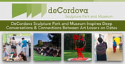DeCordova Sculpture Park and Museum Inspires Deep Conversations &amp; Connections Between Art Lovers on Dates