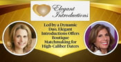Led by a Dynamic Duo, Elegant Introductions Offers Boutique Matchmaking for High-Caliber Daters