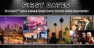 Since 2007, First Dates™ Has Organized Speed Dating &amp; Singles Events to Increase Dating Opportunities