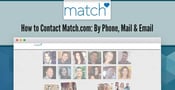 How to Contact Match.com: Phone, Mail &amp; Email (2024)