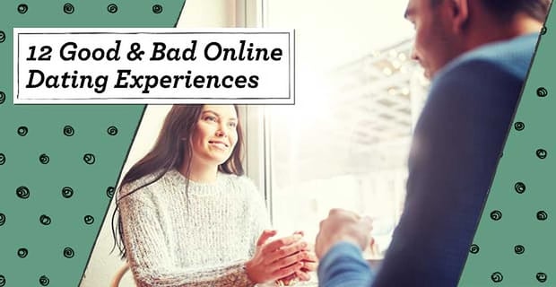 Online Dating Experiences