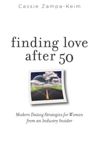 Cover of Finding Love After 50 by Cassie Zampa-Keim