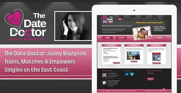 Date Doctor Jaimy Blazynski Trains And Empowers Singles On The East Coast
