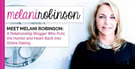 Meet Melani Robinson: A Relationship Blogger Who Puts the Humor and Heart Back Into Online Dating