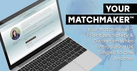 Your Matchmaker Prioritizes Safety And Discretion When Introducing Uk Singles