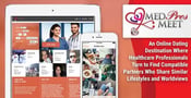 MedProsMeet — An Online Dating Destination Where Healthcare Professionals Turn to Find Compatible Partners Who Share Similar Lifestyles and Worldviews