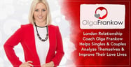 London Relationship Coach Olga Frankow Helps Singles &amp; Couples Analyze Themselves &amp; Improve Their Love Lives