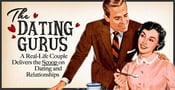 The Dating Gurus: A Real-Life Couple Delivers the Scoop on Online Dating and Relationships on Their Comprehensive Advice and Review Blog