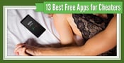 13 Best Apps for Cheaters (Totally Free to Try)