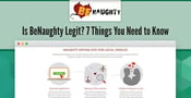 Is BeNaughty Legit? 7 Things You Need to Know