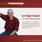 Single Truckers