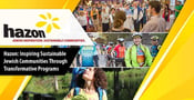 Hazon: On a Mission to Inspire Sustainable Jewish Communities Through Transformative Programs &amp; Events That Bring People Together