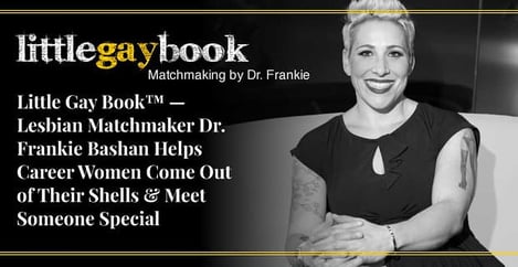 Lesbian Matchmaker Dr Frankie Bashan Helps Career Women Find Dates