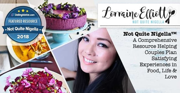 Not Quite Nigella Can Help You Plan Romantic Culinary Experiences