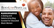 BlackLoveAdvice — A Dating and Relationship Blog Curated for Educated Black Women