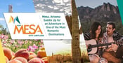 Mesa, Arizona: Saddle Up for a Wild West Adventure in One of the Most Romantic Date Destinations in the US