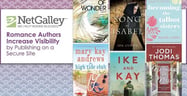 NetGalley: Romance Authors &amp; Dating Experts Can Increase Their Books’ Visibility by Publishing on a Secure Platform