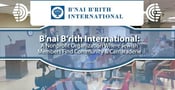 B’nai B’rith International: A Nonprofit Organization Where Jewish Members Find Community &amp; Camaraderie