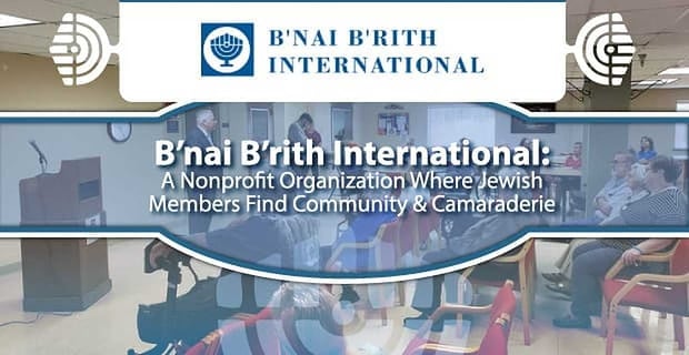 Bnai Brith Helps Jewish Members Find Camaraderie