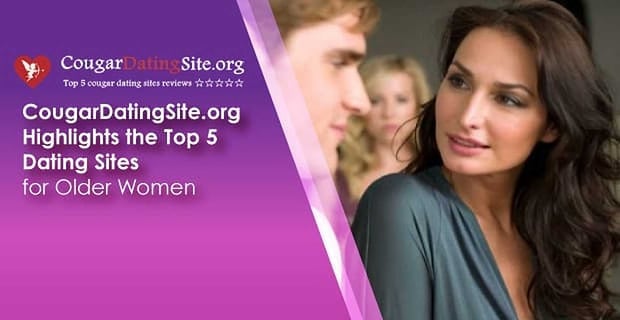 Cougar Dating Site Highlights Dating Sites For Older Women