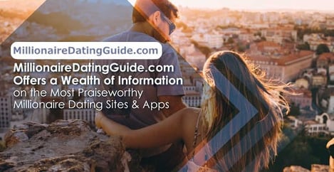 Millionaire Dating Guide Offers Information On Millionaire Dating Sites