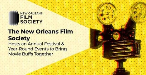 The New Orleans Film Society Brings Movie Buffs Together
