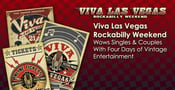 Viva Las Vegas Rockabilly Weekend Wows Singles &amp; Couples With Four Days of Vintage Entertainment