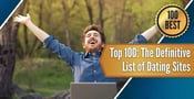 Top 100: The Definitive List of Dating Sites (2025)