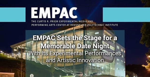 Empac Sets The Stage For A Memorable Date With Experimental Performances