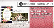 Invitation Consultants: Customize Your Wedding Invitations &amp; Other Cards With Beautiful Professional Designs