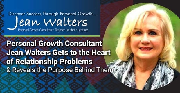 Jean Walters Gets To The Heart Of Relationship Problems