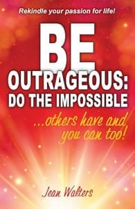 Cover of Be Outrageous: Do the Impossible by Jean Walters
