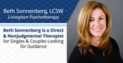 Beth Sonnenberg Is a Direct &amp; Nonjudgmental Therapist for Singles &amp; Couples Looking for Guidance