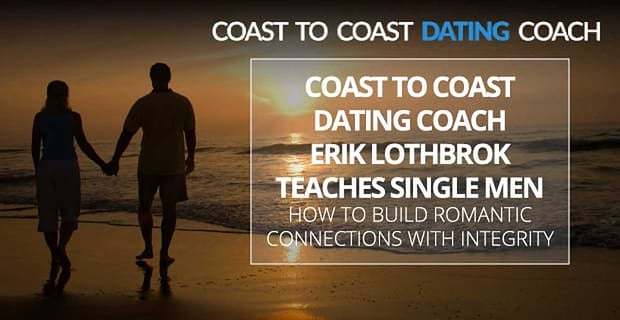 Erik Lothbrok Teaches Men To Date With Integrity