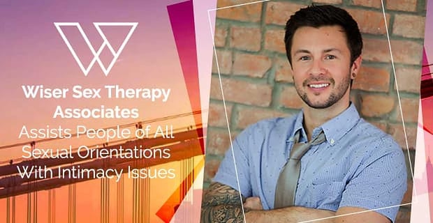 Wiser Sex Therapy Assists People Of All Sexual Orientations