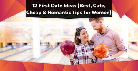 First Date Ideas