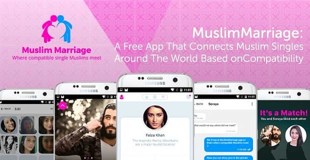 Muslim Marriage Connects Muslim Singles Around The World