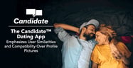 The Candidate™ Dating App Emphasizes User Similarities and Compatibility Over Profile Pictures
