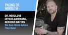 Dr. NerdLove Offers Awkward, Nervous Daters the Real-World Advice They Need