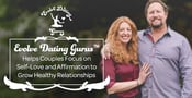 Evolve Dating Gurus™ Helps Couples Focus on Self-Love and Affirmation to Grow Healthy Relationships