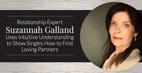 Suzannah Galland Helps Singles Find Loving Partners
