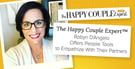 The Happy Couple Expert™ Robyn D’Angelo Offers People Tools to Empathize With Their Partners
