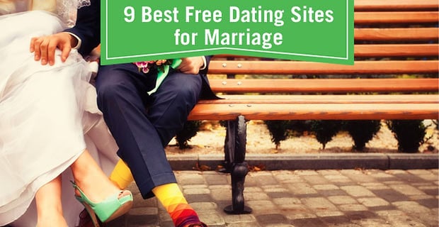 Best Dating Sites For Marriage