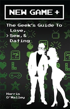 Photo of the New Game +: The Geekâs Guide to Love, Sex, & Dating book cover