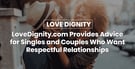 LoveDignity.com Provides Advice for Singles and Couples Who Want Respectable Relationships