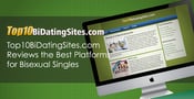 Top10BiDatingSites.com Reviews the Best Platforms for Bisexual Singles