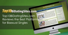 Top10BiDatingSites.com Reviews the Best Platforms for Bisexual Singles