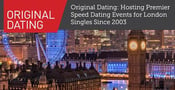 Original Dating: Hosting Premier Speed Dating Events for London Singles Since 2003